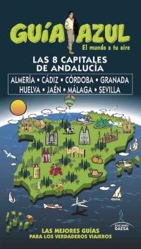 8 CAPITALES DE ANDALUCÍA, LAS "ALMERÍA,CÁDIZ,CORDOBA, GRANADA, HUELVA, JAÉN Y MÁLAGA Y SEVILLA"