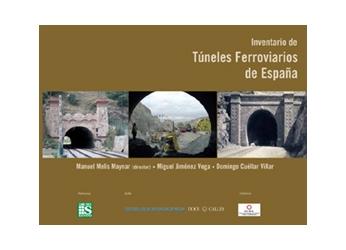 INVENTARIO DE TÚNELES FERROVIARIOS DE ESPAÑA