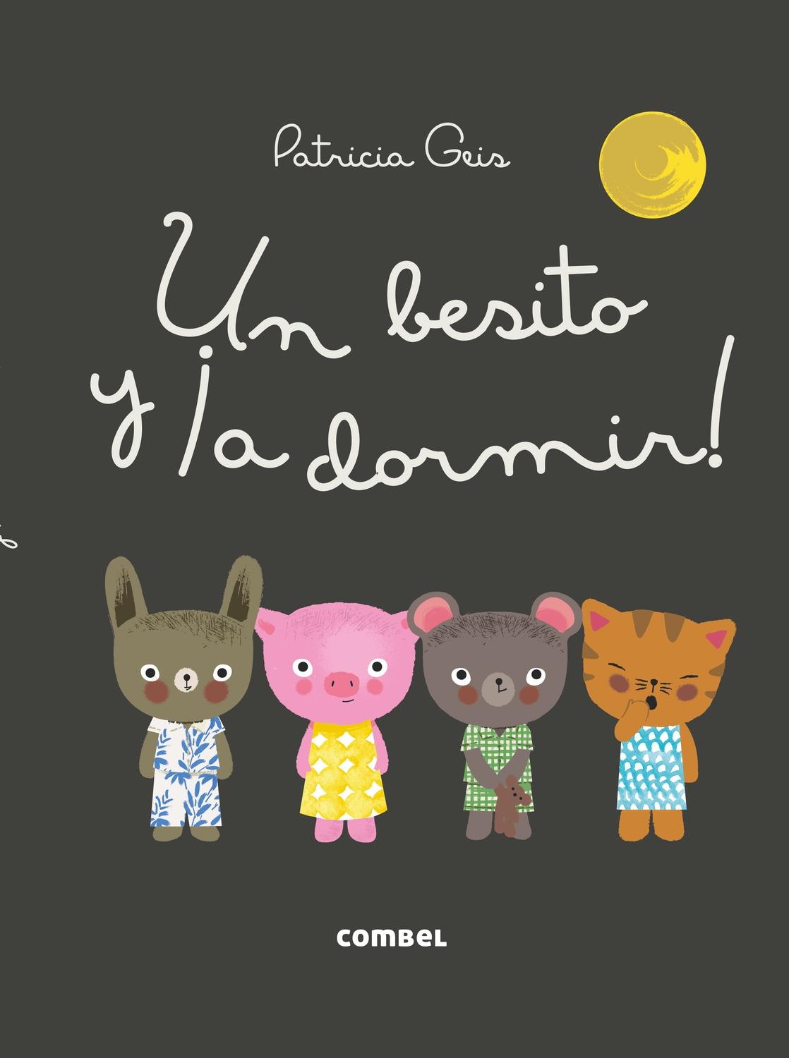 BESITO Y A DORMIR!, UN