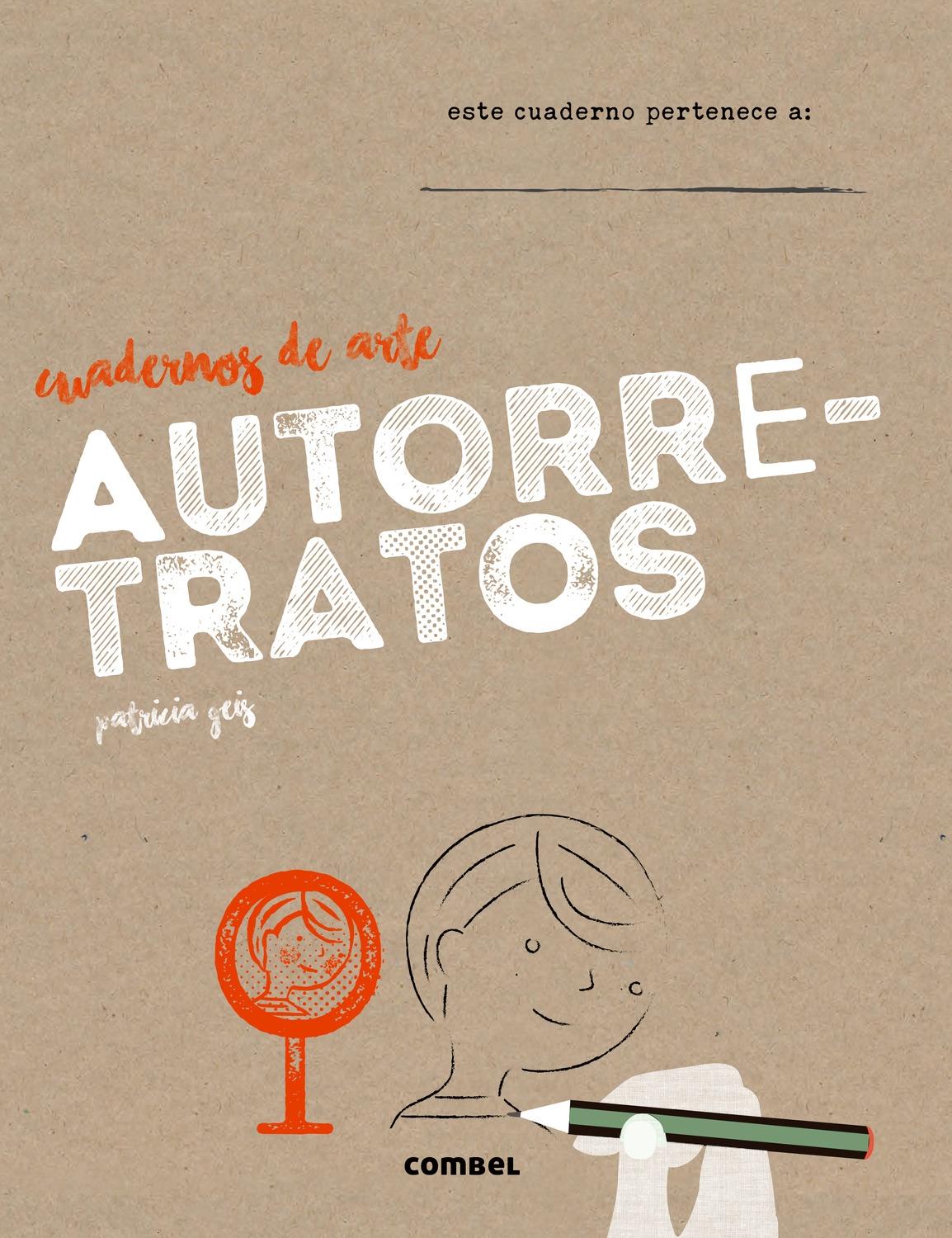 AUTORRETRATOS. CUADERNOS DE ARTE