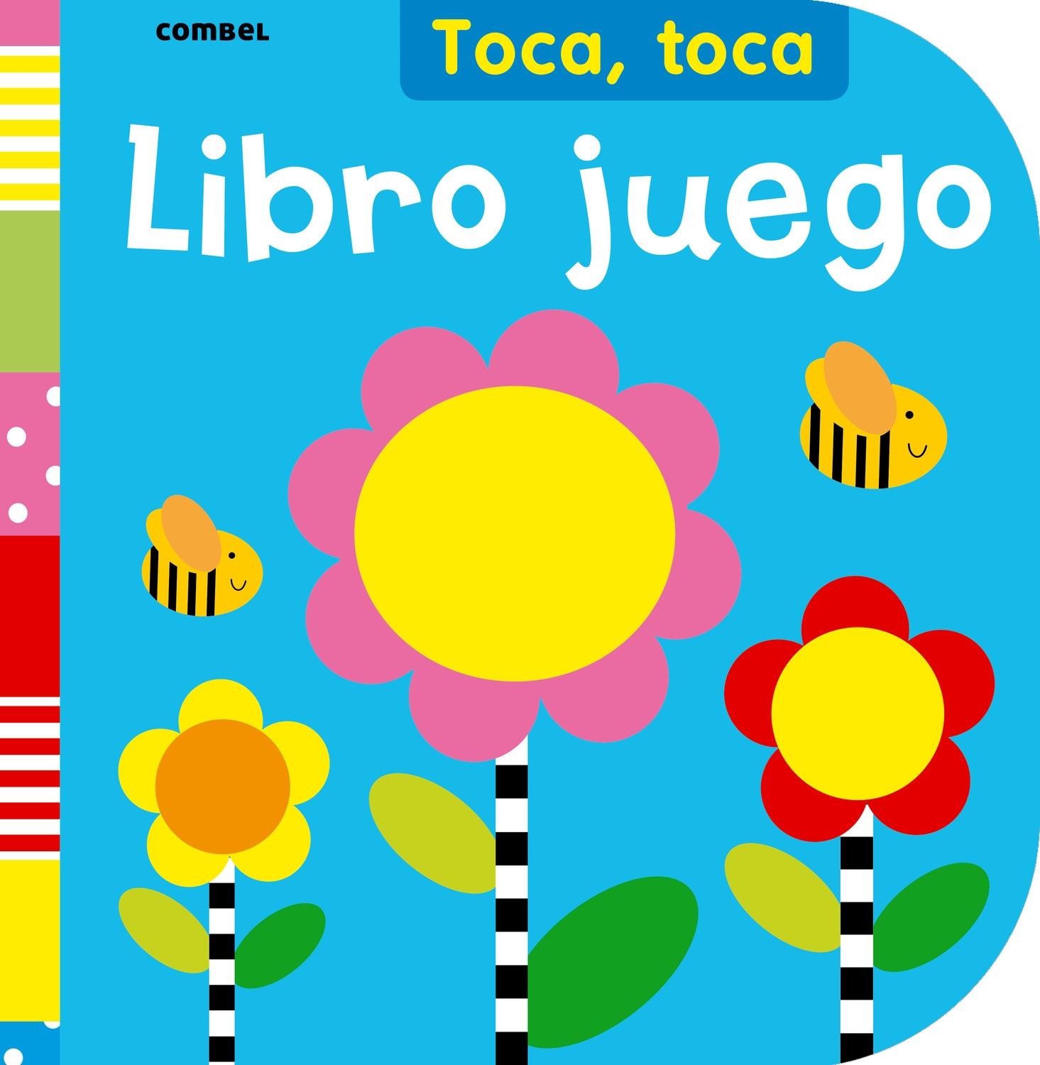 LIBRO JUEGO. TOCA, TOCA.