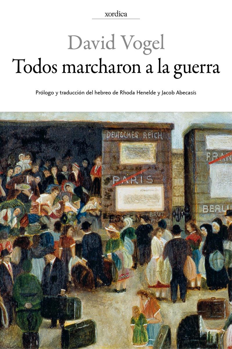 TODOS MARCHARON A LA GUERRA. 