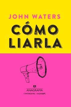 CÓMO LIARLA. 