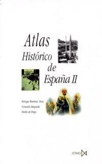 ATLAS HISTORICO DE ESPAÑA. TOMO II.