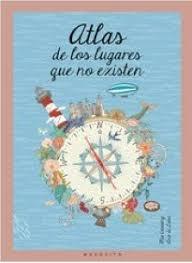 ATLAS DE LOS LUGARES QUE NO EXISTEN
