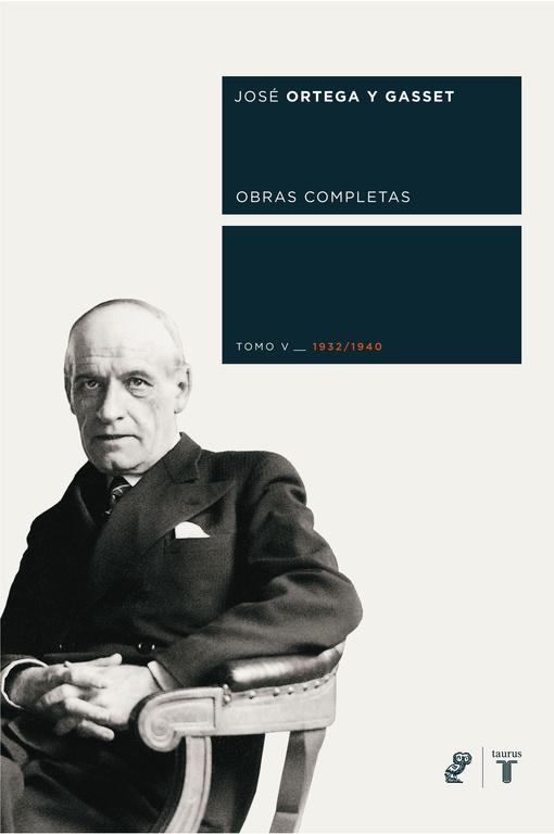 OBRAS COMPLETAS. TOMO V (1932-1940)
