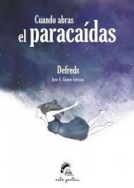 CUANDO ABRAS EL PARACAIDAS (ED. LIMITADA)