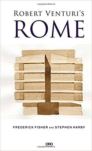 ROBERT VENTURI'S ROME