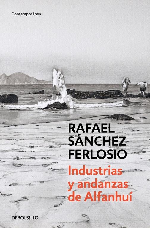 INDUSTRIAS Y ANDANZAS DE ALFANHUÍ