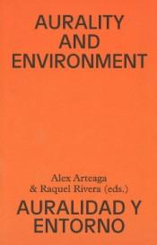 AURALITY AND ENVIRONMENT. AURALIDAD Y ENTORNO 