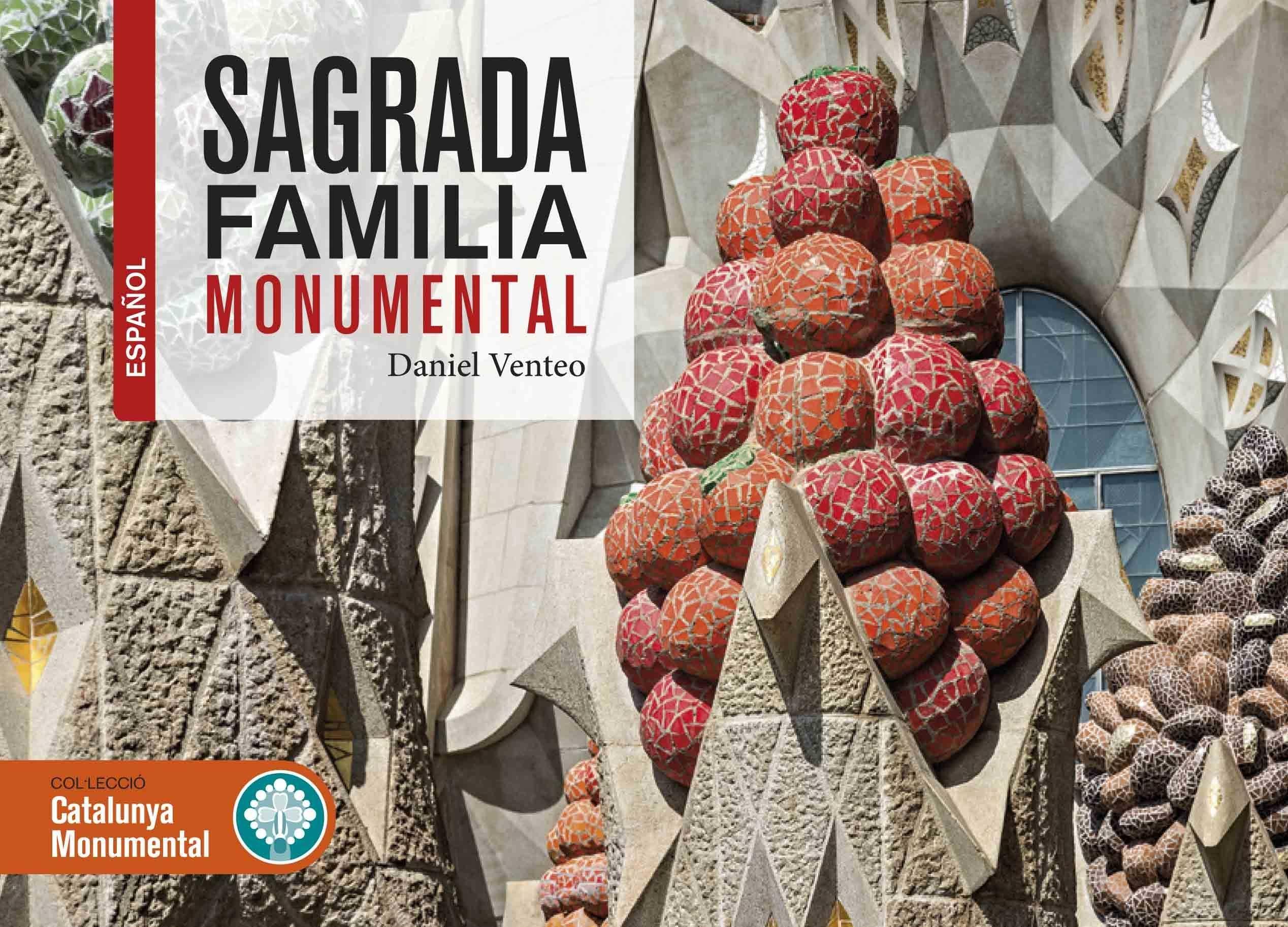 SAGRADA FAMILIA MONUMENTAL.