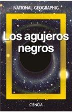 AGUJEROS NEGROS, LOS. 