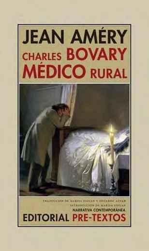 CHARLES BOVARY, MÉDICO RURAL "RETRATO DE UN HOMBRE SENCILLO"