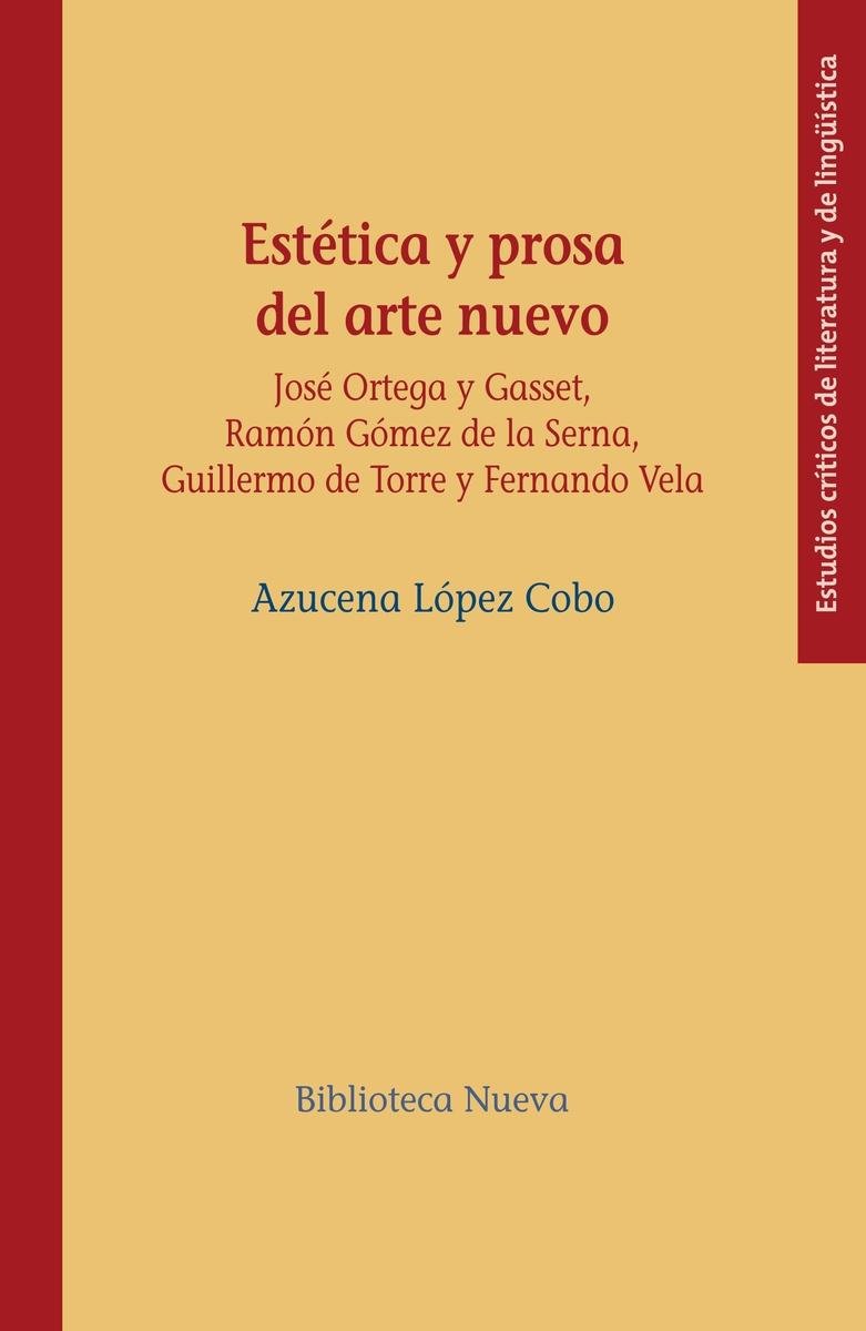 ESTETICA Y PROSA DEL ARTE NUEVO