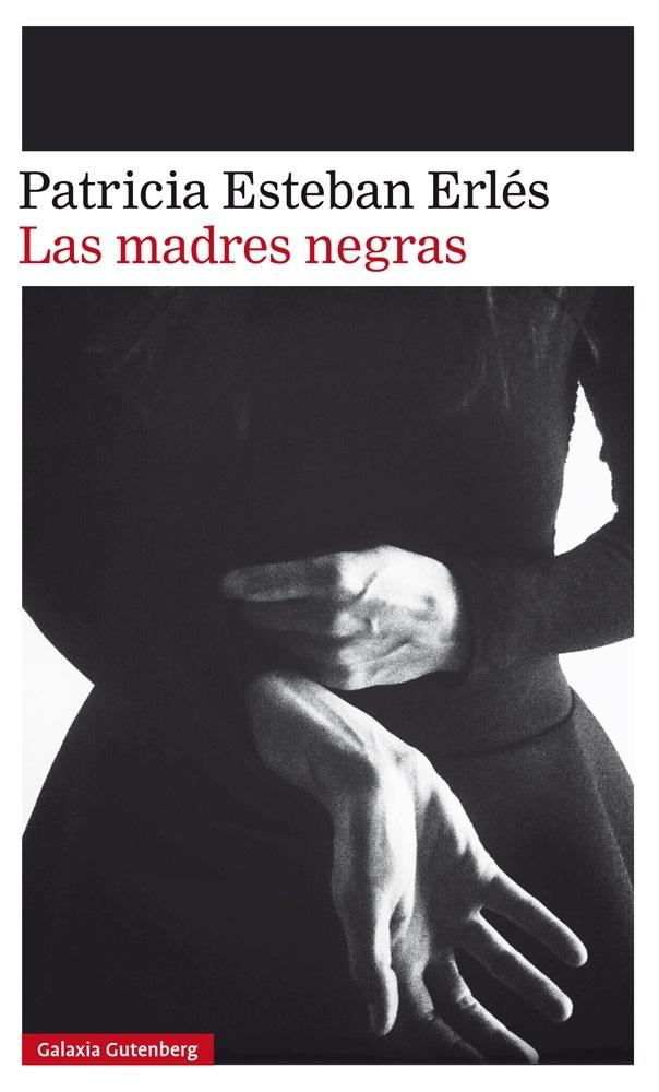 LAS MADRES NEGRAS "IV PREMIO DOS PASSOS A LA PRIMERA NOVELA"