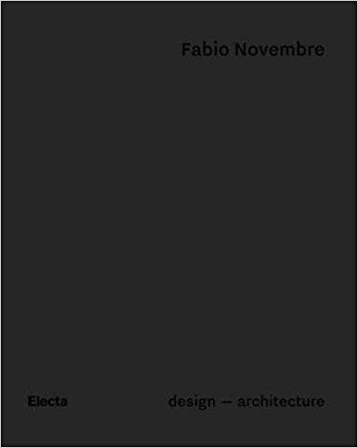 FABIO NOVEMBRE. DESIGN- ARCHITECTURE. 