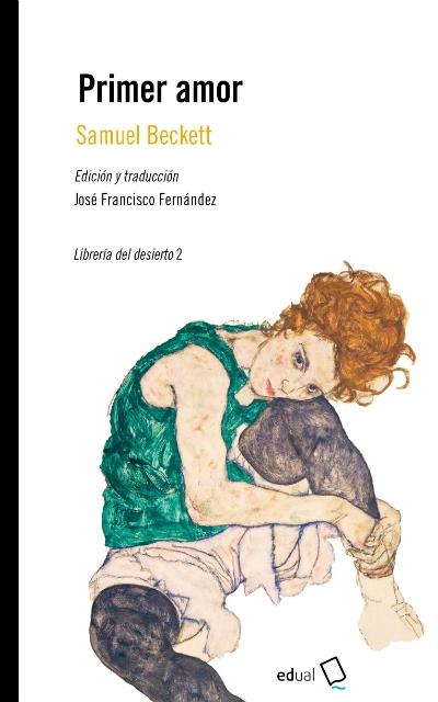 PRIMER AMOR, DE SAMUEL BECKETT.