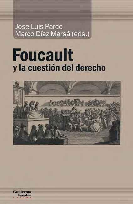 FOUCAULT Y LA CUESTION DEL DERECHO