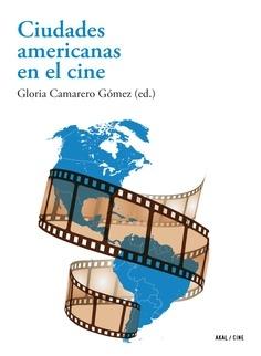 CIUDADES AMERICANAS EN EL CINE. 