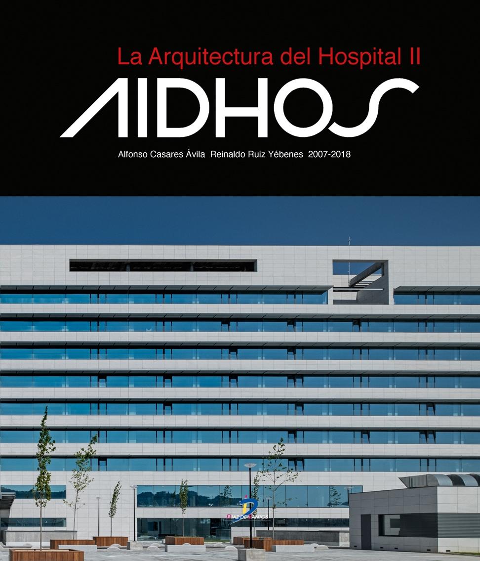 ARQUITECTURA DEL HOSPITAL II AIDHOS, LA. 