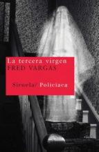 TERCERA VIRGEN, LA