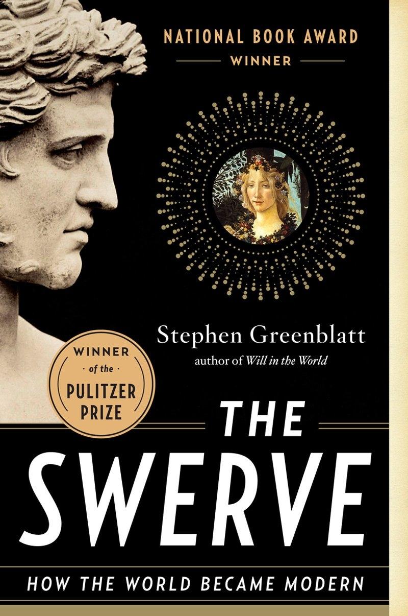 THE SWERVE. HOW THE WORLD BECAME MODERN