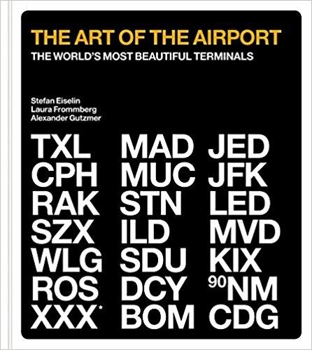 ART OF THE AIRPORT. THE WORLD'S MOST BEAUTIFUL TERMINAL.
