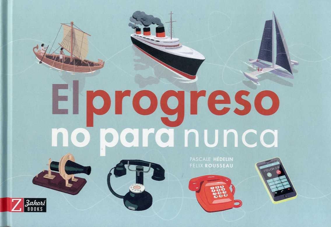 PROGRESO NO PARA NUNCA, EL. 