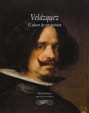 VELÁZQUEZ: EL PLACER DE VER PINTURA