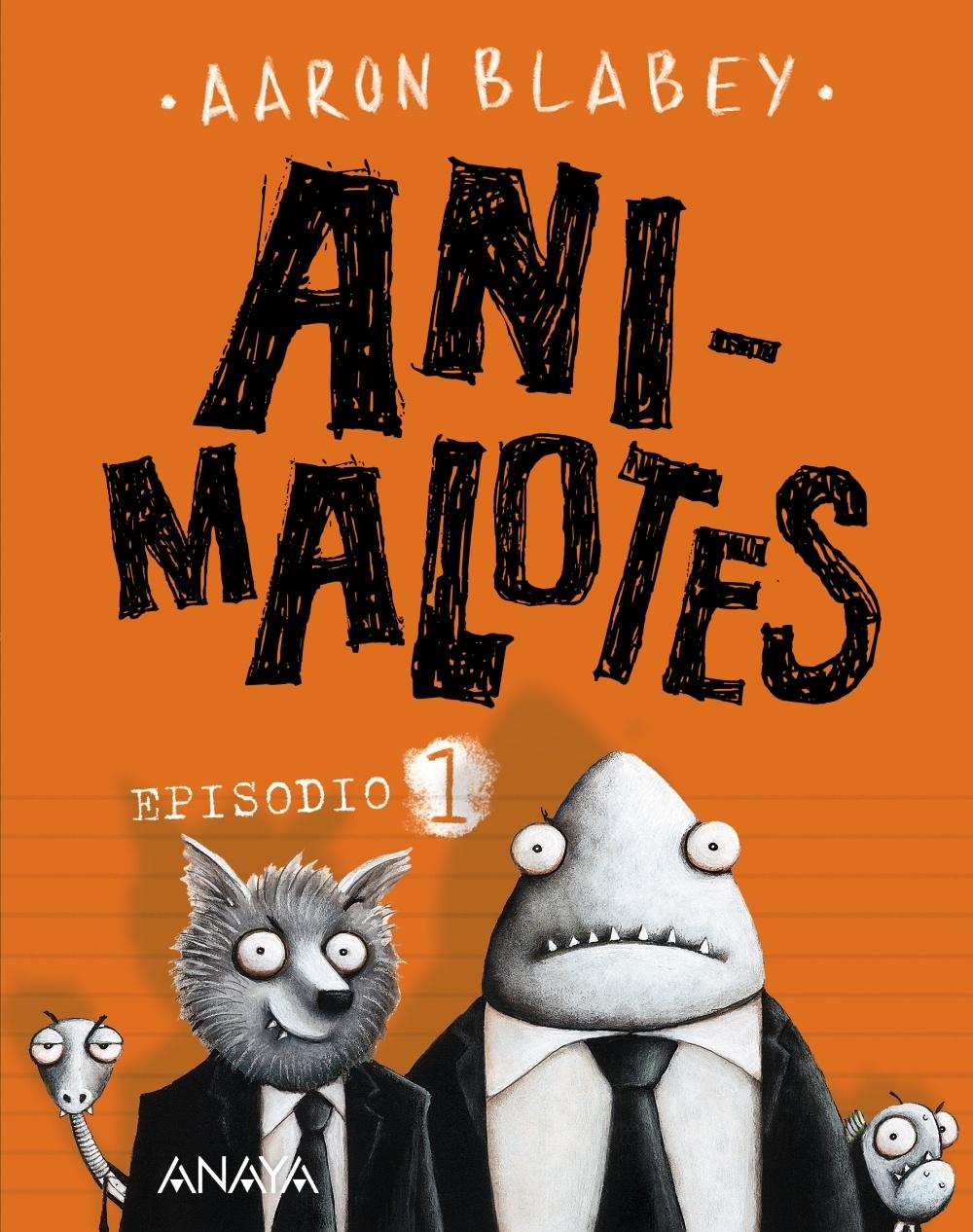 ANIMALOTES. EPISODIO 1