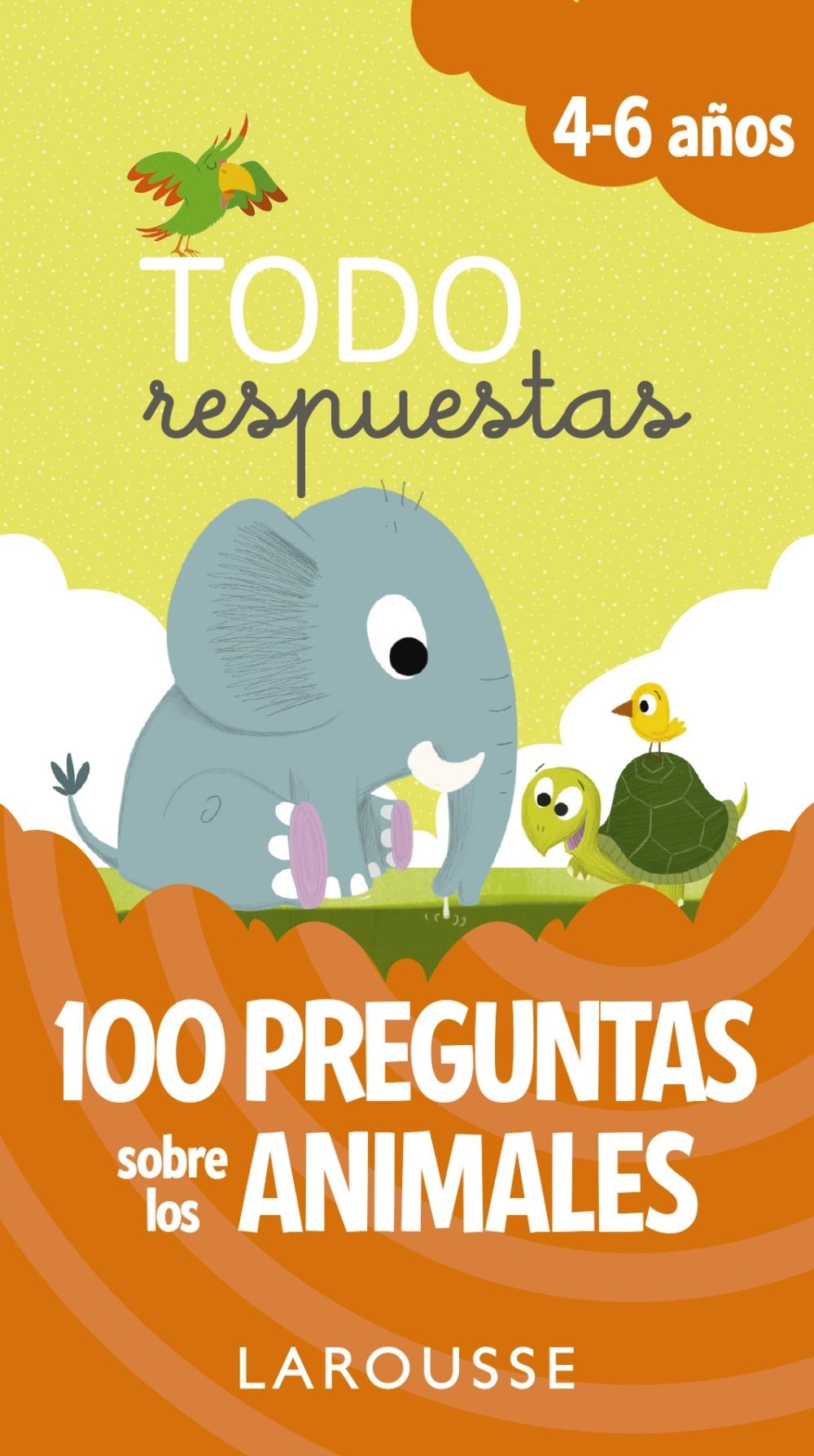 TODO RESPUESTAS. 100 PREGUNTAS SOBRE LOS ANIMALES. 