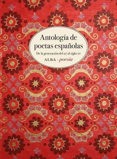 ANTOLOGÍA DE POETAS ESPAÑOLAS. 