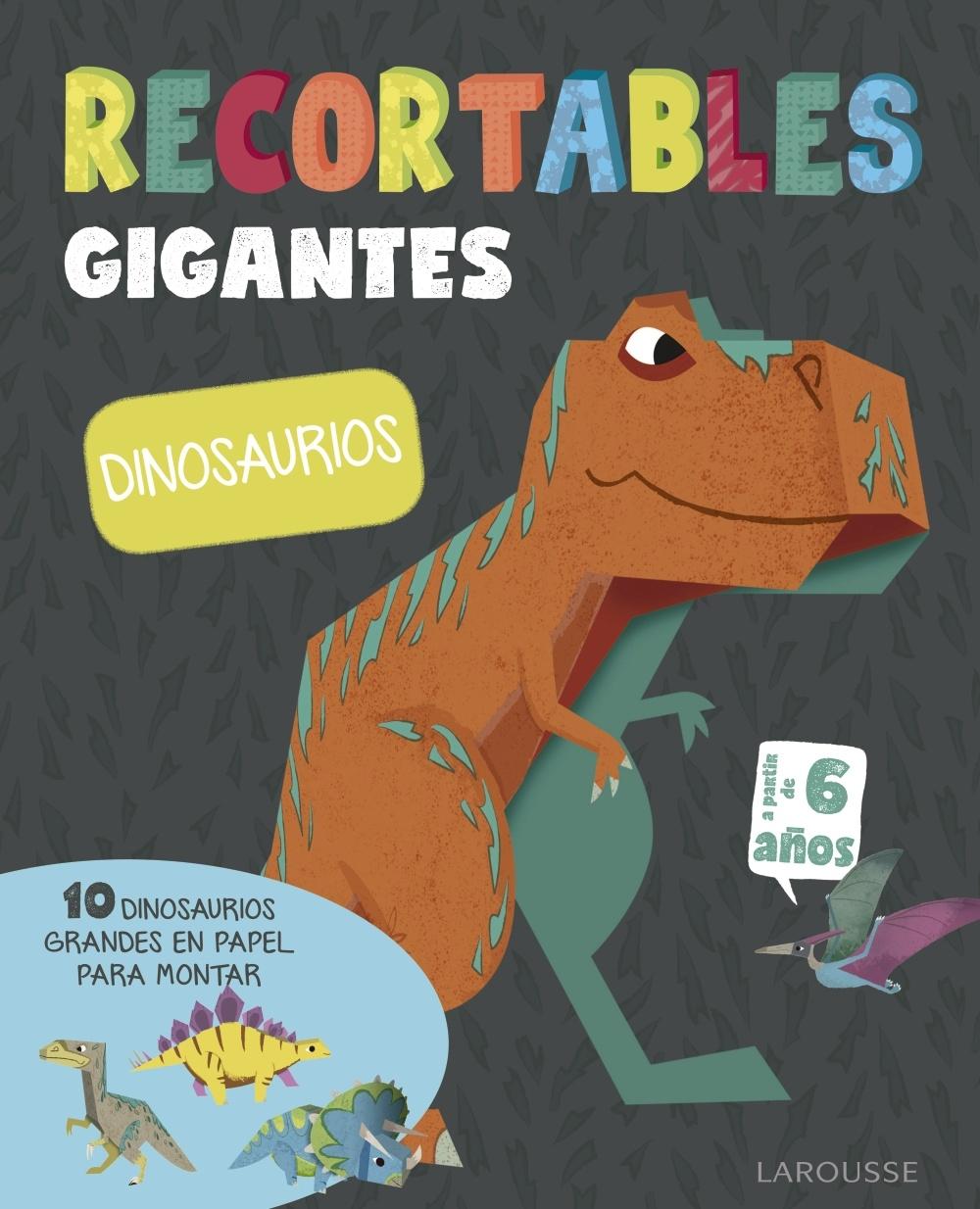 RECORTABLES GIGANTES. DINOSAURIOS. 