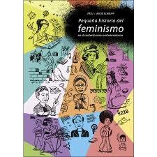 PEQUEÑA HISTORIA DEL FEMINISMO "EN EL CONTEXTO EURO-AMERICANO". 