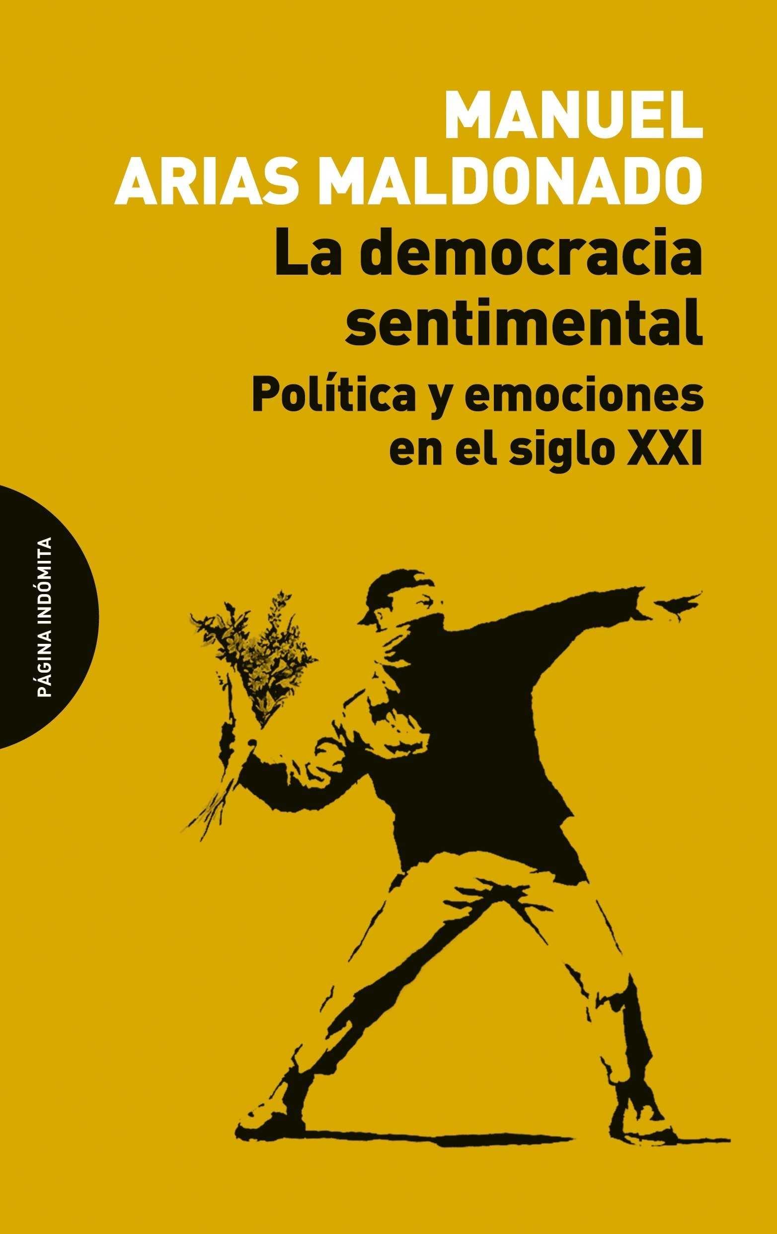 DEMOCRACIA SENTIMENTAL, LA