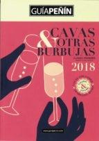 GUÍA PEÑIN CAVAS Y OTRAS BURBUJAS 2018. 