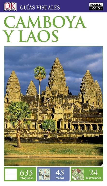 CAMBOYA Y LAOS (GUÍAS VISUALES 2017).