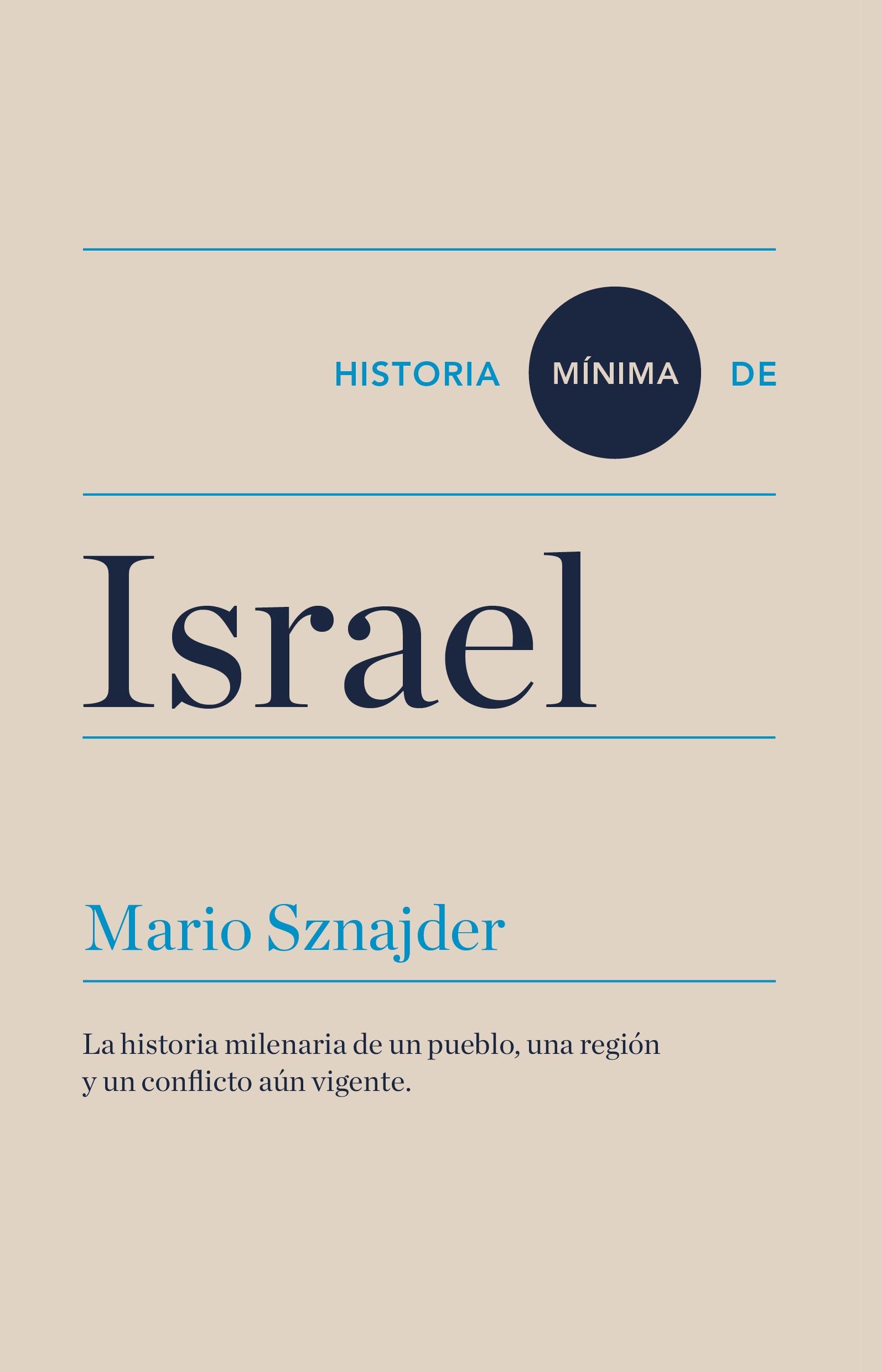 HISTORIA MÍNIMA DE ISRAEL.