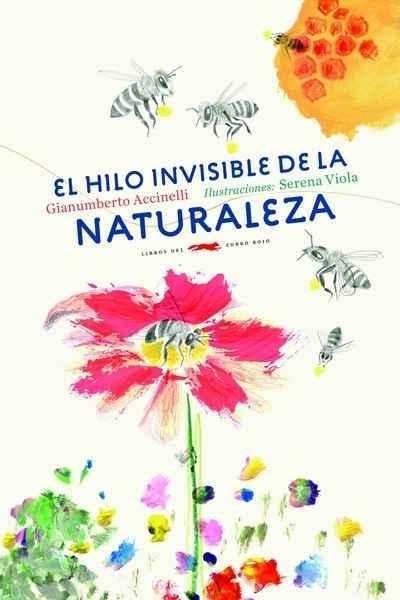 HILO INVISIBLE DE LA NATURALEZA, EL.