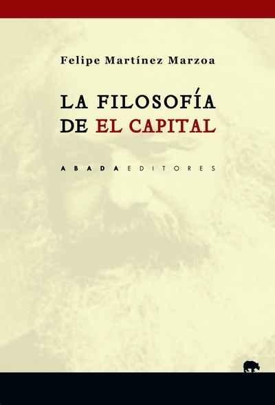 LA FILOSOFÍA DE "EL CAPITAL". 