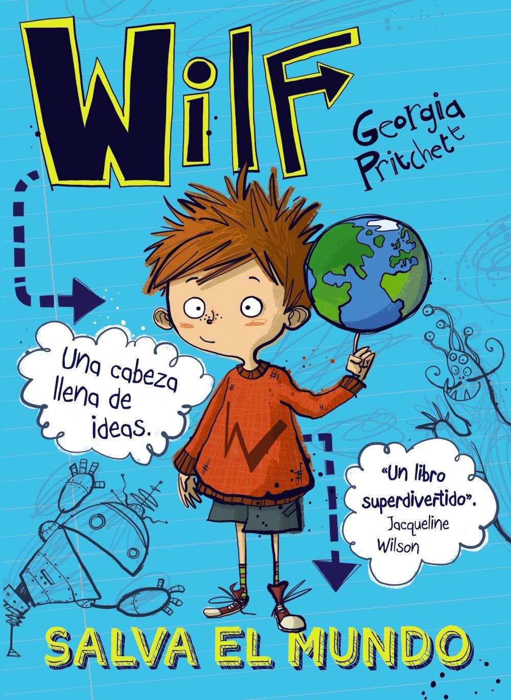 WILF SALVA EL MUNDO. LIBRO 1. 