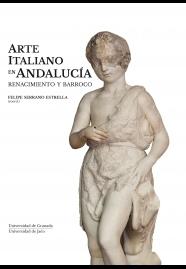 ARTE ITALIANO EN ANDALUCIA RENACIMIENTO Y BARROCO.