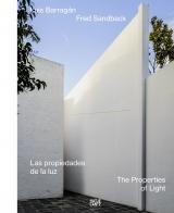 BARRAGAN: LUIS BARRAGÁN, FRED SANDBACK.  LAS PROPIEDADES DE LA LUZ