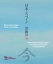 INTERACCIONES ESPAÑA-JAPON EN EL ARTE Y ARQUITECTURA CONTEMPORANEOS