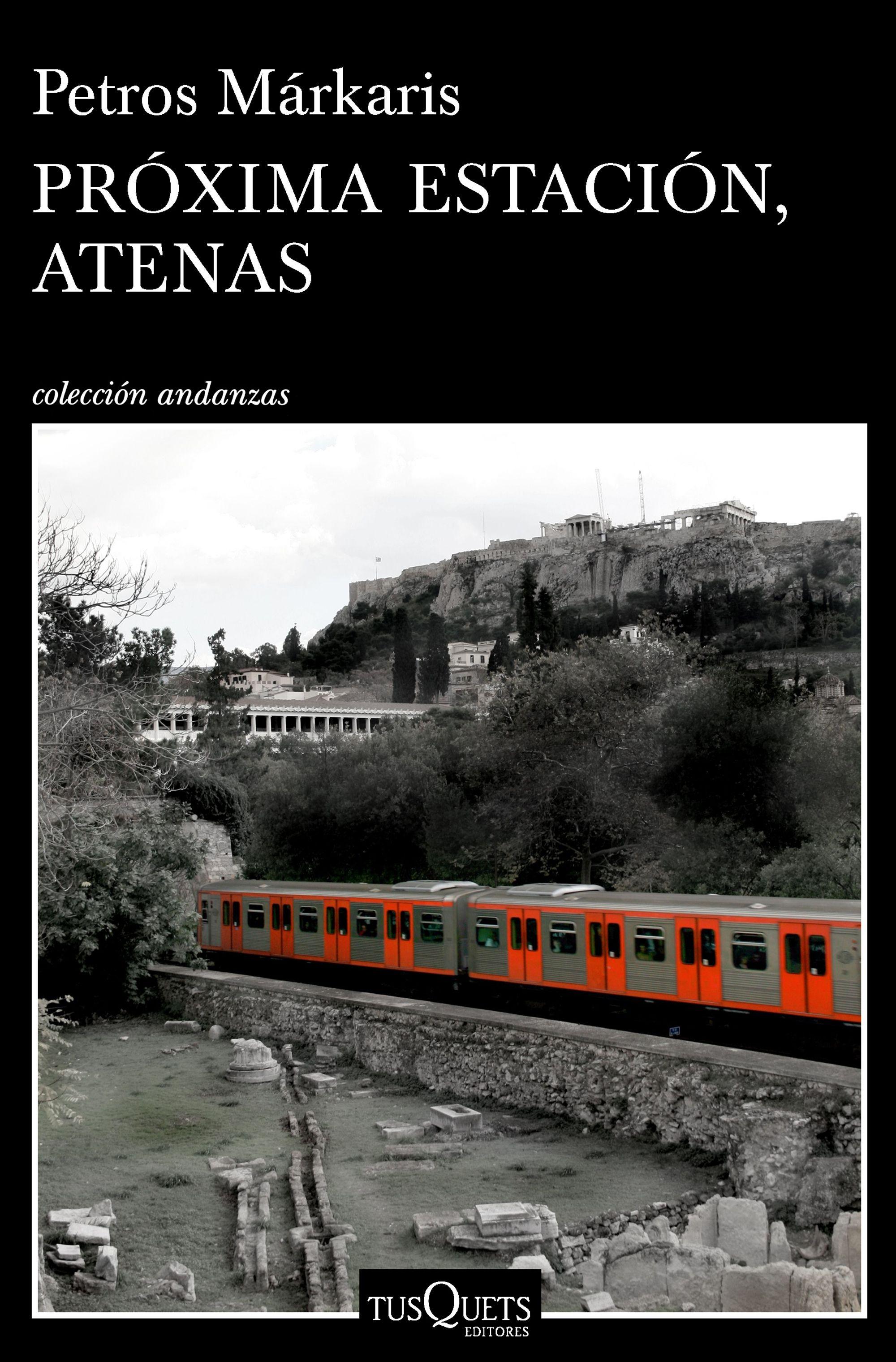 PROXIMA ESTACION, ATENAS. 