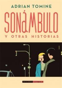 SONÁMBULO Y OTRAS HISTORIAS. 