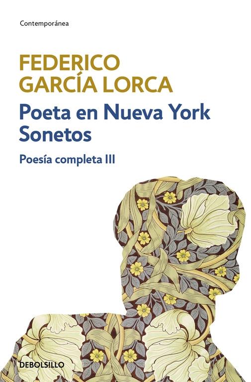 FEDERICO GARCIA LORCA. POESIA COMPLETA III. 