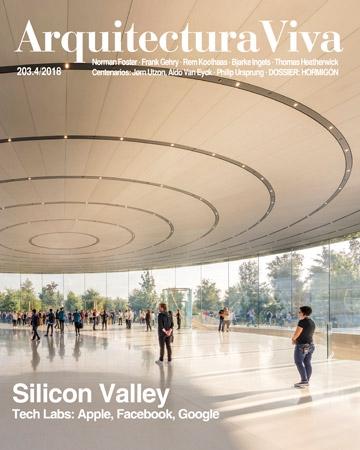 ARQUITECTURA VIVA Nº 203  SILICON VALLEY. TECH LABS: APPLE,FACEBOOK,GOOGLE..(FOSTER; GEHRY; KOOLHAAS,.. 