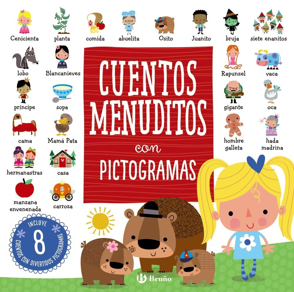 CUENTOS MENUDITOS CON PICTOGRAMAS.