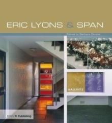 ERIC LYONS AND SPAN
